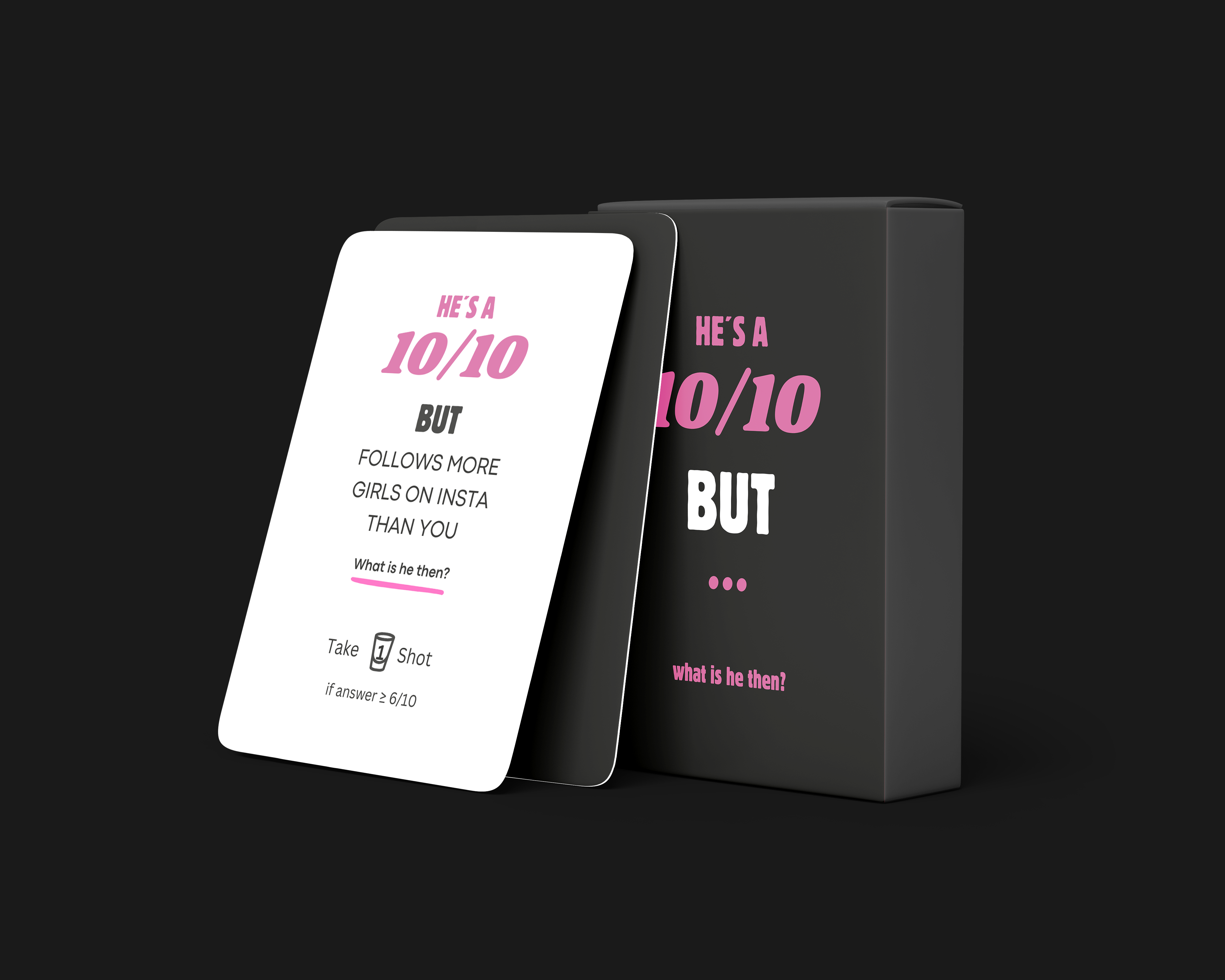 "HE" 10/10 But Drinking Game